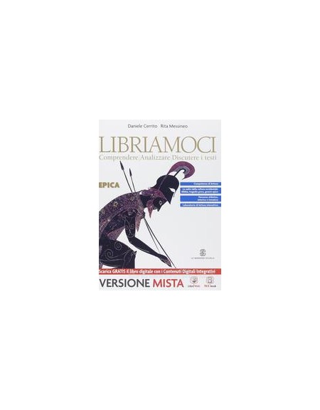 libriamoci---comprendere-analizzare-discutere-i-testi-epica-vol-u