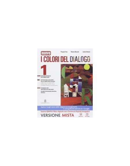 nuovo-i-colori-del-dialogo-vol-1--vangeli-e-atti-degli-apostlli--quaderno-delle-competenze-1-vol
