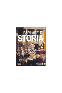 parlare-di-storia-3-il-novecento-e-il-mondo-contemporaneo-vol-3