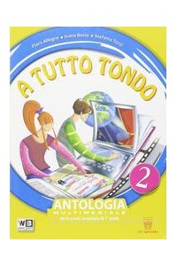 tutto-tondo-a-2--letteratura--dvd-libro-digitale-antologia-multimediale-vol-2