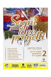 sogni-idee-progetti-2--letteratura--competenze--vol-2