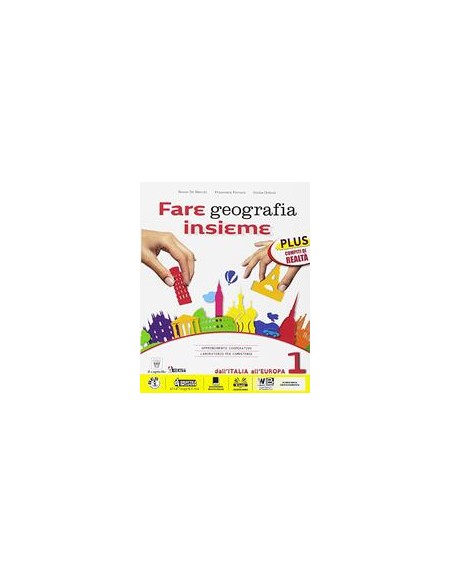 fare-geografia-insieme-1-plus--italia-delle-regioni--vol-1