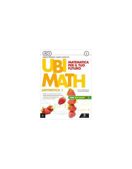 ubi-math--matematica-per-il-futuro-aritmetica1--geometria-1--quaderno-ubi-math-piu-1-vol-1