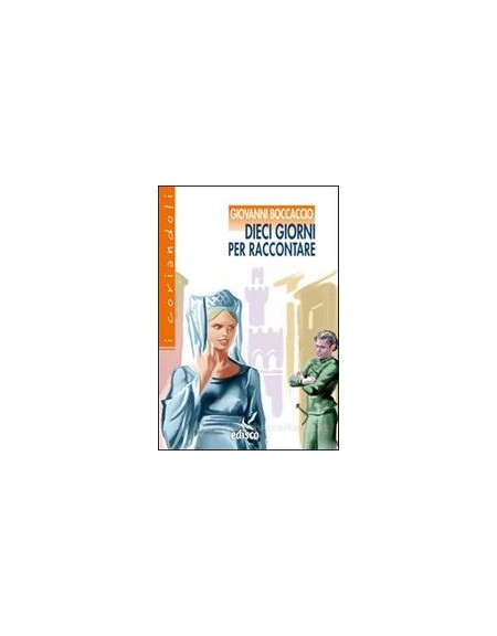 dieci-giorni-per-raccontare-novelle
