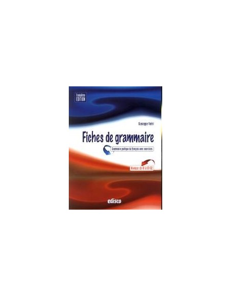 fiches-de-grammaire-terza-edizione-grammaire-pratique-du-francais-avec-exercices-vol-u