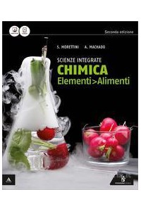 chimica-elementi---alimenti--nuova-edizione-volume-unico-1-bn--quad-competenze-vol-u