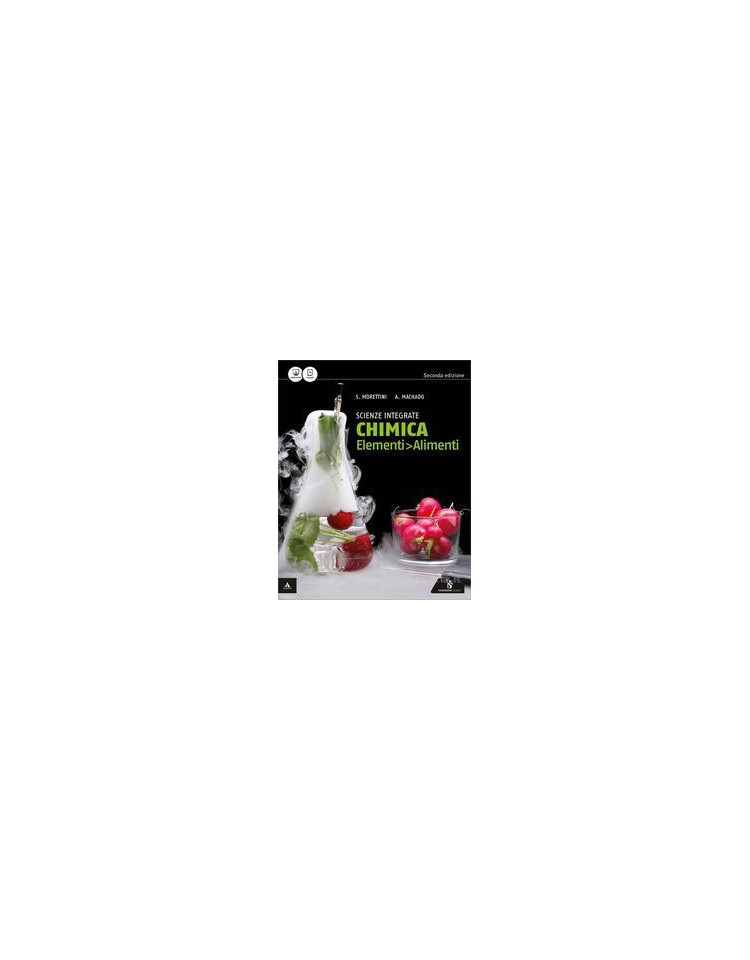 chimica-elementi---alimenti--nuova-edizione-volume-unico-1-bn--quad-competenze-vol-u