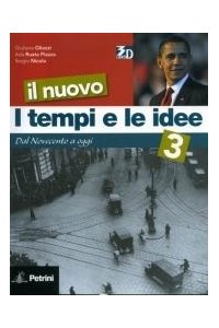 nuovo-i-tempi-e-le-idee-il-3-dal-novecento-a-oggi-vol-3