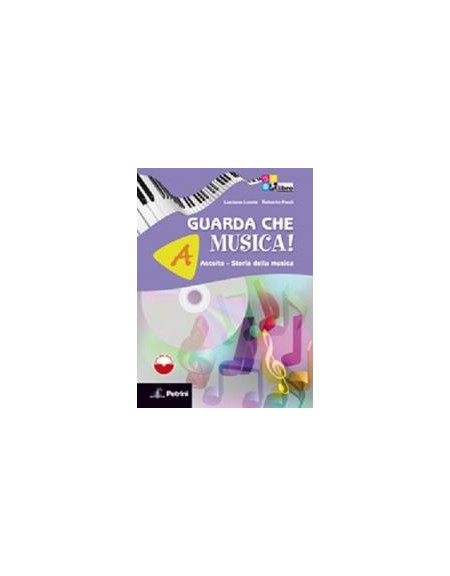 guarda-che-musica-a-ascolto-st-della-musica--lib-dig--b-teoria-metodo-antol--cdrom-vol