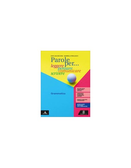 parole-per-leggere-pensare-comunicare-scrivere-grammatica--comunicazione-e-scrittura-vol-u
