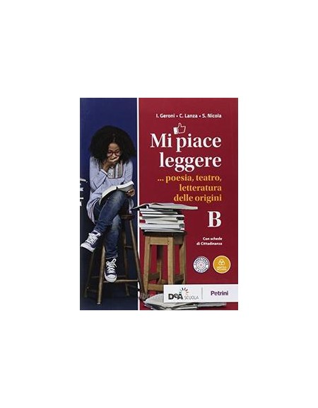 mi-piace-leggere-volume-b-poesia-teatro-letteratura-delle-origini--ebook