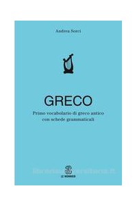 primo-dizionario-di-greco-con-schede-grammaticali-e-apparati-vol-u