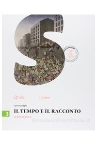 tempo-e-il-racconto-il-3-3-il-novecento-vol-3