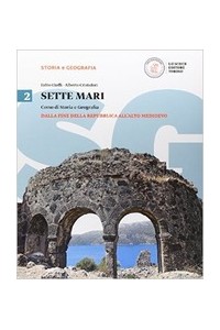 sette-mari-vol2-corso-di-storia-e-geografia-vol-2