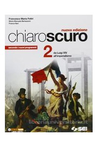 chiaroscuro-ne-secondo-i-nuovi-programmi-da-luigi-xiv-allimperialismo-vol-2