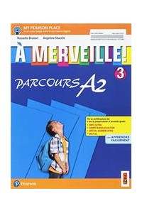 merveille-parcours-a2-per-la-scuola-media-con-ebook-con-espansione-online-vol3