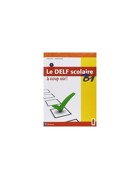 le-delf-scolaire-b1