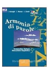 armonia-di-parole-grammatica-italiana---educazione-linguistica---vol--cd-rom--fasc-invalsi-vol