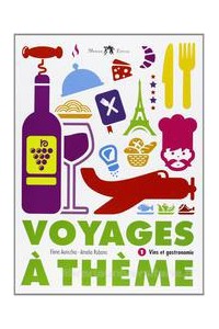 voyages-a-theme-vins-et-gastronomie-vol-u