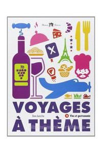 voyages-a-theme--cd-vins-et-gastronomie-vol-u