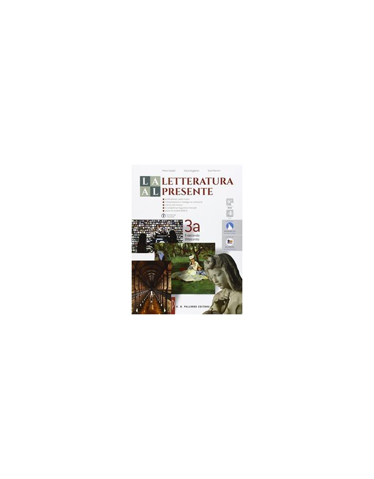 letteratura-al-presente-la-il-secondo-ottocento-i-novecento-e-gli-scenari-del-presente-vol-3