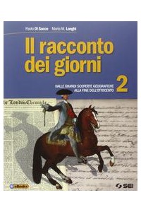 racconto-dei-giorni-il--2-dalle-grandi-scoperte-geografiche-alla-fine-dellottocento-vol-2