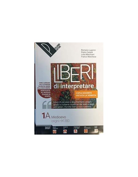 liberi-di-interpretare-vol-1ab-storia-e-testi-della-letteratura-italiana-nel-quadro-delle-civilt-v