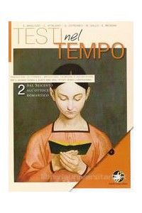 testi-nel-tempo-vol2-dal-seicento-allottocento-romantico-vol-2