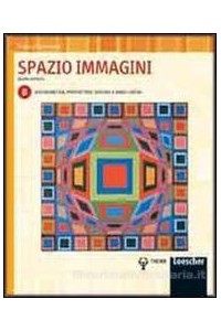spazio-immagini-4-ed-volume-b-assonometria-prospettiva-disegno-a-mano-libera-vol-u