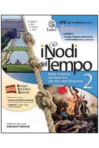nodi-del-tempo-i-vol-2-con-dvd-e-cartemi-preparo-per-interrogazione-dalla-scoperta-dellamerica