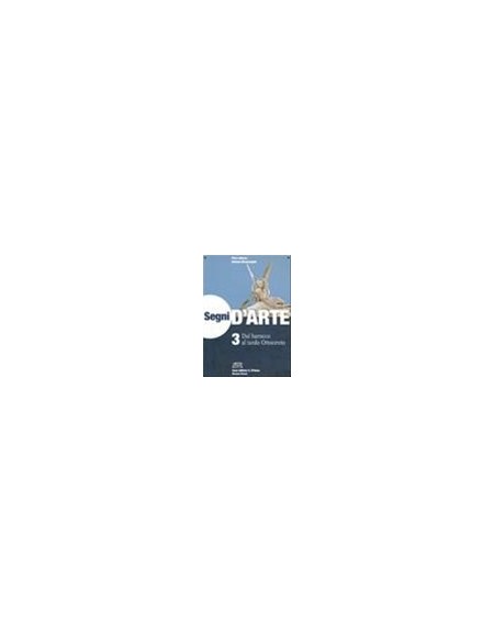 segni-darte-dal-barocco-al-tardo-ottocento-vol-3
