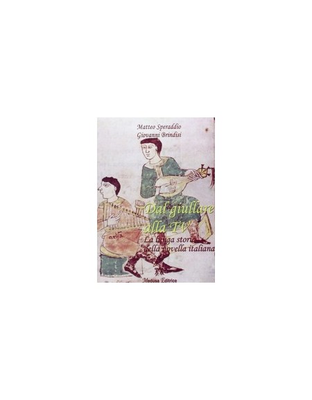 dal-giullare-alla-tv-la-lunga-storia-della-novella-italiana-vol-u