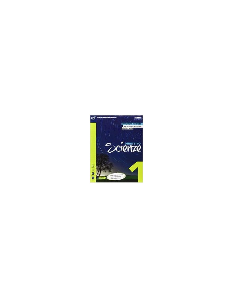obiettivo-scienze-1---libro-misto-con-openbook-volume-1--laboratorio--scienze-per-mappe--storie-d