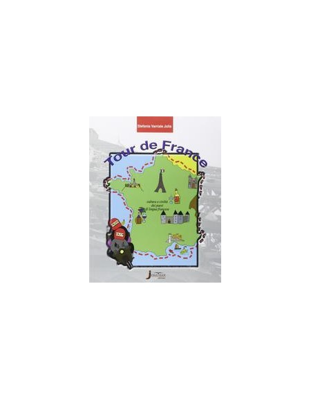 tour-de-france-cultura-e-civilta-dei-paesi-di-lingua-francese-vol-u