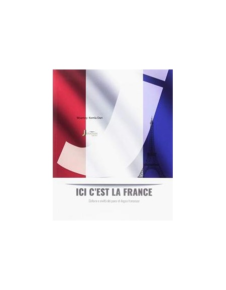 ici-cest-la-france-cultura-e-civilt