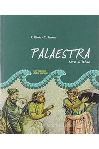 palaestra-corso-di-latino-con-ripasso-della-sintassi-vol-u