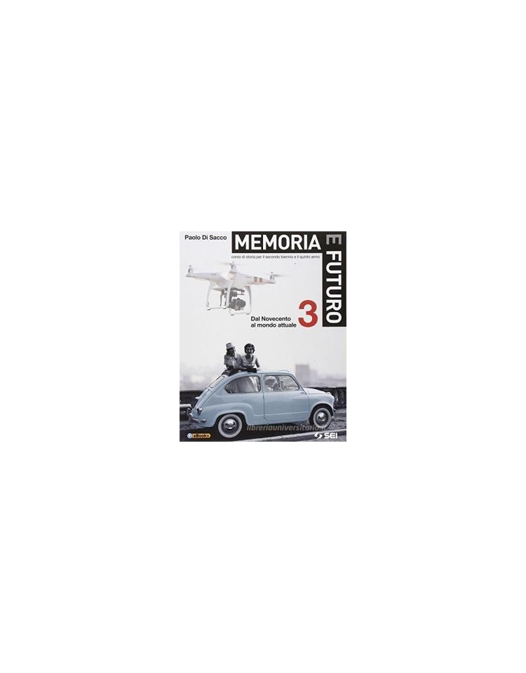 memoria-e-futuro-3-dal-novecento-al-mondo-attuale-vol-3
