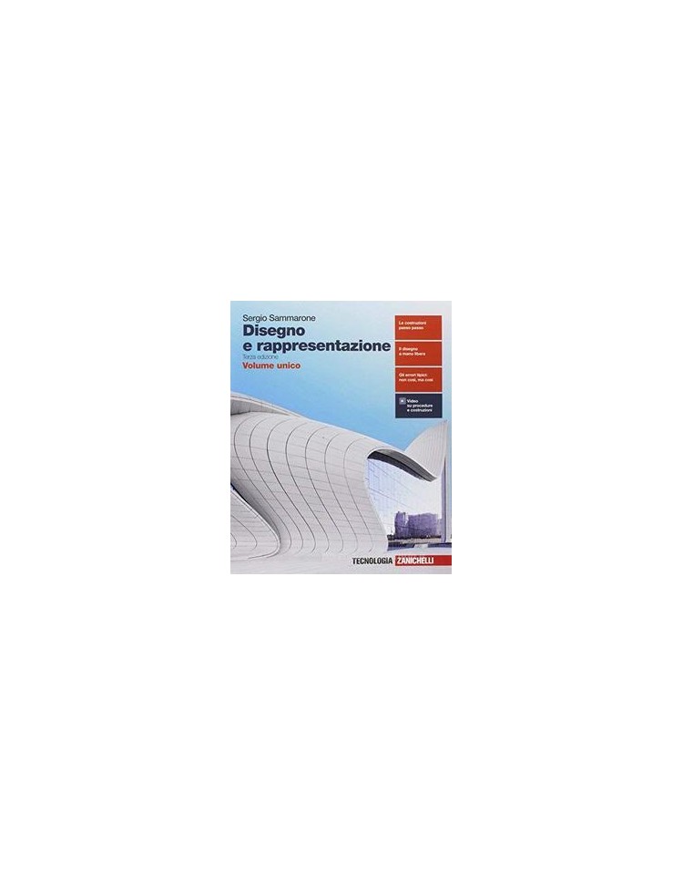 disegno-e-rappresentazione-3ed--volume-unico-ldm-disegno-geom-sistemi-rappr-prosp-e-ombre-os