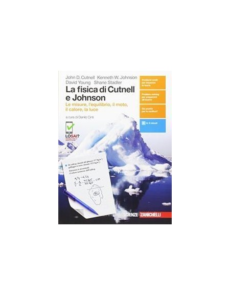 fisica-di-cutnell-e-johnson-la--volume-primo-biennio-ldm-le-misure-lequilibrio-il-moto-il-ca