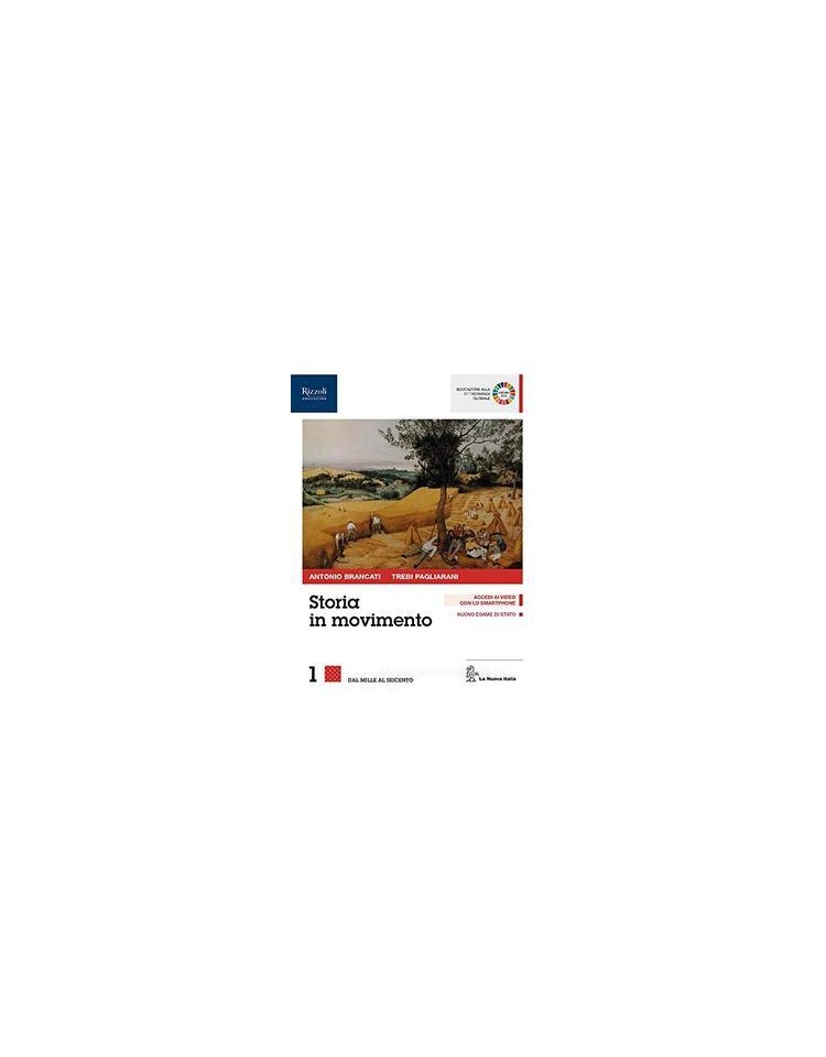 storia-in-movimento-libro-misto-con-libro-digitale-volume-1-lavorare-con-la-storia-1-vol-1