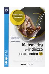 matemativa-per-inidirizzo-economico---libro-misto-con-openbook-volume-1--extrakit--openbook-vol-1