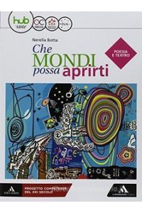 che-mondi-possa-aprirti-poesia-e-teatro--letteratura-delle-origini