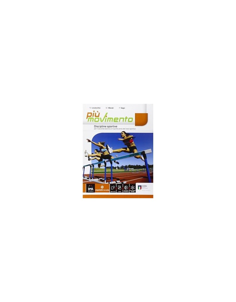 piu-movimento--discipline-sportive--volume--ebook-volume-unico-secondo-biennio-per-licei-sportivi