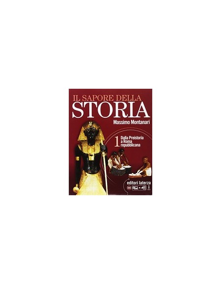 sapore-della-storia-il-vol-1-con-atlante-ieri-oggi-dalla-preistoria-a-roma-repubblicana-vol-1