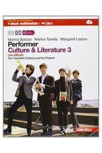 performer-performer-culture--literature-3-ldm-ebook--libro-the-tentieth-century-and-the-presen