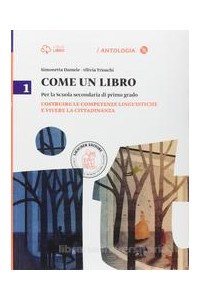 come-un-libro-1-1-costruire-le-competenze-linguistiche-e-vivere-la-cittadinanza--il-mito-e-vol-u