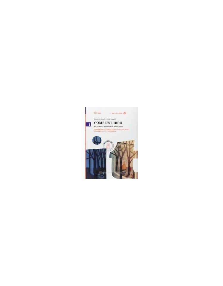 come-un-libro-1-1-costruire-le-competenze-linguistiche-e-vivere-la-cittadinanza--il-mito-e-vol-u