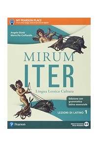 mirum-iter-grammatica-essenziale--lezioni-1--vol-1