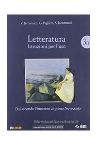 letteratura-istruzioni-per-lusovol3a3bcorso-scrite-prep-nuovo-esame-3-dal-secondo-ottocento