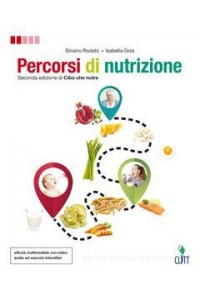 percorsi-di-nutrizione--volume-unico-ldm-seconda-edizione-di-cibo-che-nutre-vol-u